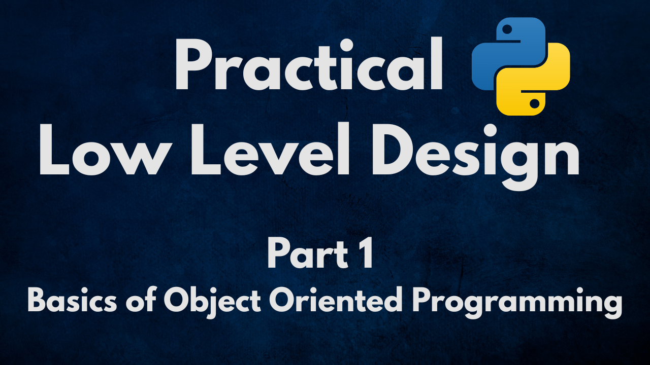 Object-Oriented Programming in Python